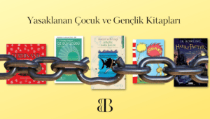 Yasaklanan Çocuk ve Gençlik Kitapları