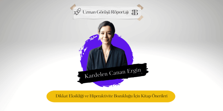 Dikkat Eksikliği ve Hiperaktivite Bozukluğu İçin Kitap Önerileri