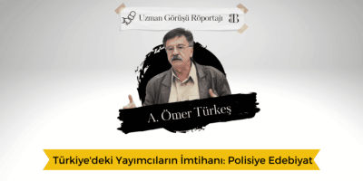 Türkiye’deki Yayımcıların İmtihanı: Polisiye Edebiyat