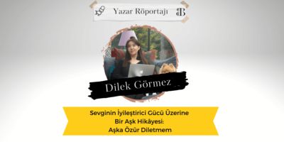 Sevginin İyileştirici Gücü Üzerine Bir Aşk Hikâyesi: Aşka Özür Diletmem