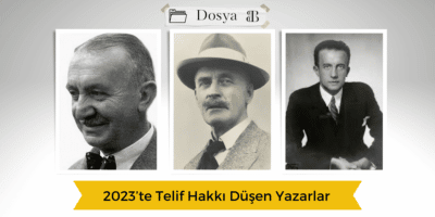 2023’te Telif Hakkı Düşen Yazarlar