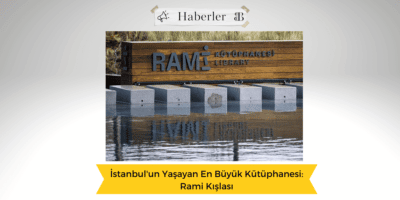 İstanbul’un Yaşayan En Büyük Kütüphanesi: Rami Kışlası