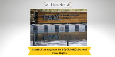 İstanbul’un Yaşayan En Büyük Kütüphanesi: Rami Kışlası
