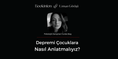 Depremi Çocuklara Nasıl Anlatmalıyız? 
