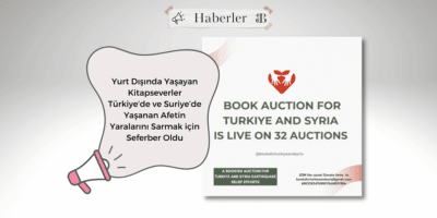 Yurt Dışında Yaşayan Kitapseverler Türkiye’de ve Suriye’de Yaşanan Afetin Yaralarını Sarmak için Seferber Oldu