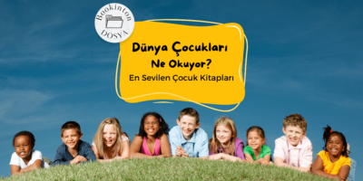 dünya çocukları ne okuyor