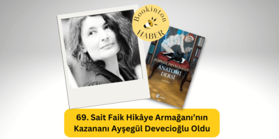 69. Sait Faik Hikâye Armağanı’nın Kazananı Ayşegül Devecioğlu Oldu