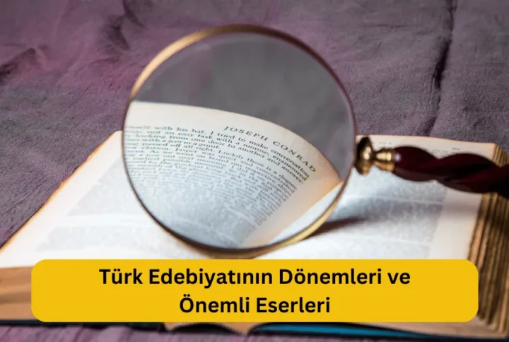 Türk Edebiyatının dönemleri