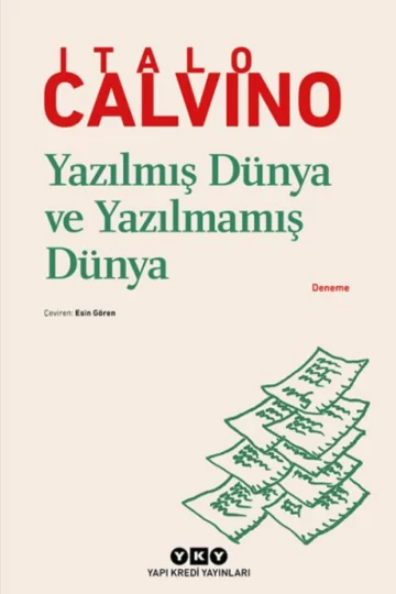 Yazılmış Dünya ve Yazılmamış Dünya