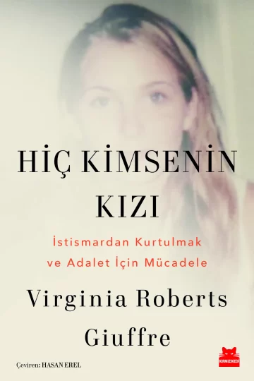 Epstein başta olmak üzere çocuk istismarcı ağı anlatan ağı anlatan Hiç Kimsenin Kızı