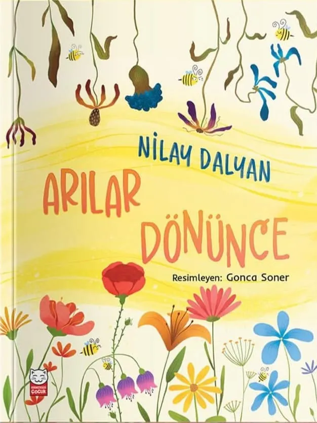 Arılar Dönünce