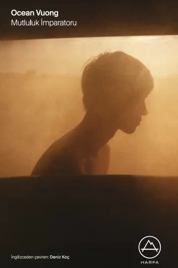 Ocean Vuong son kitabı Mutluluk İmparatoru