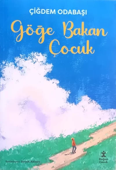 Göğe Bakan Çocuk