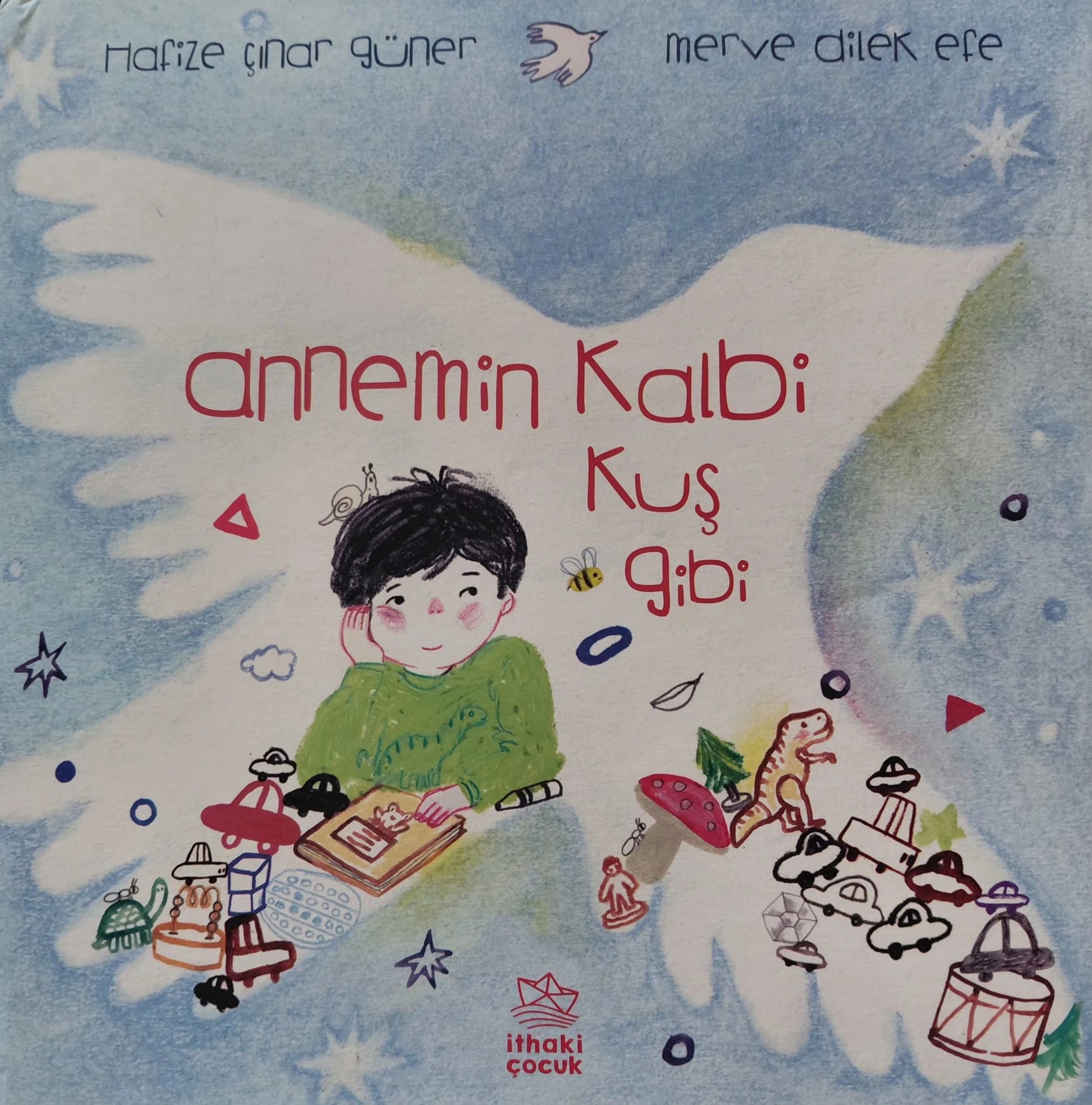 Annemin Kalbi Kuş Gibi